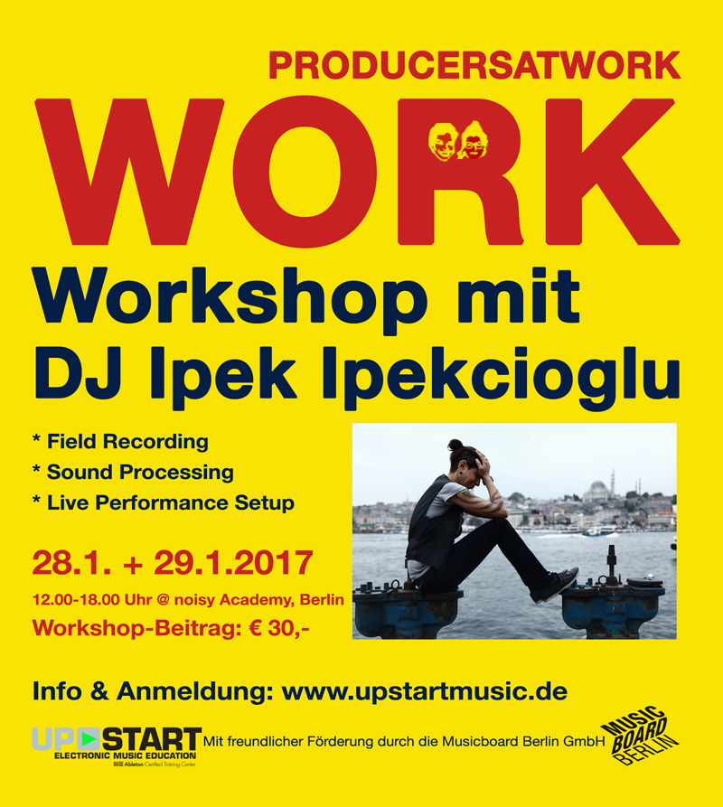 Producers At Work - mit DJ Ipek